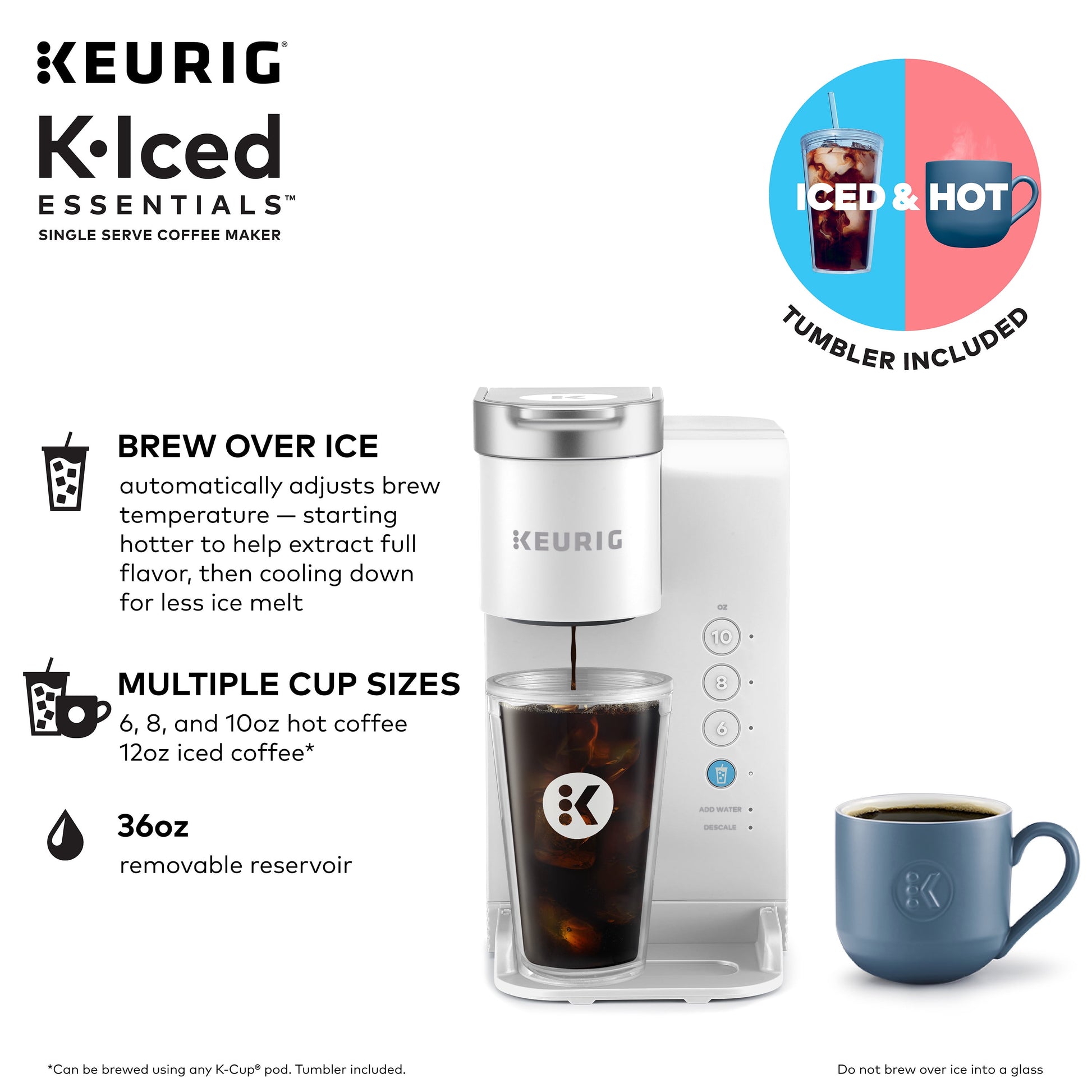 K-Iced Essentials Iced and Hot Single-Serve K-Cup Pod Coffee Maker, White